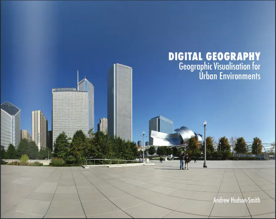 Digital Geography – Geographic Visualisation for Urban Environment