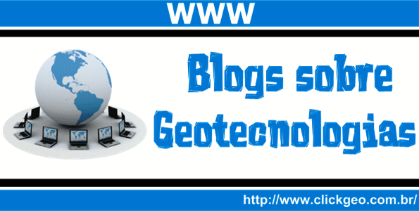 Blogs sobre Geotecnologias