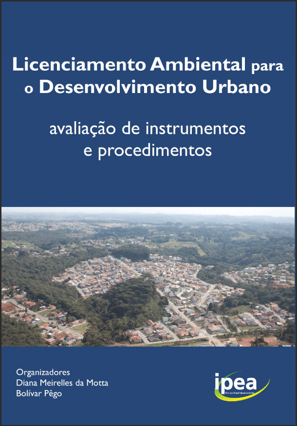 E-book Gratuito: Licenciamento Ambiental para o Desenvolvimento Urbano - Avaliação de instrumentos e procedimentos
