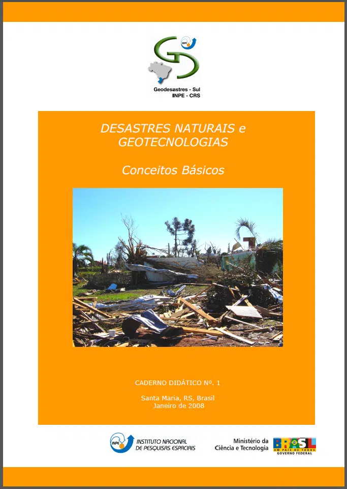  Desastres Naturais e Geotecnologias – Conceitos Básicos