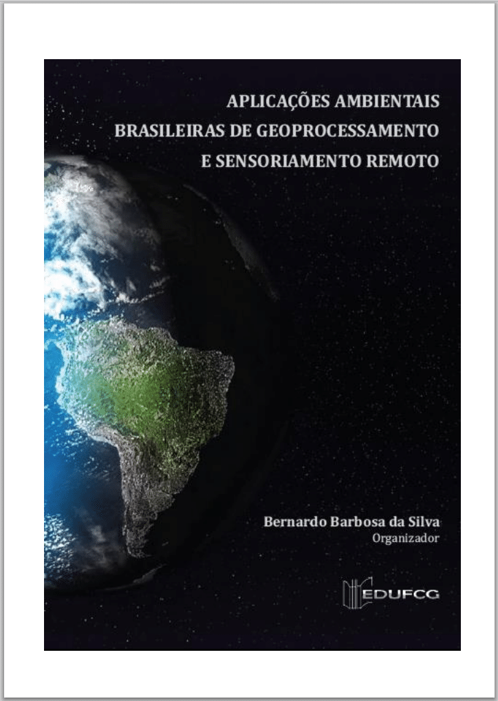 E-book: Aplicações Ambientais Brasileiras de Geoprocessamento e Sensoriamento Remoto